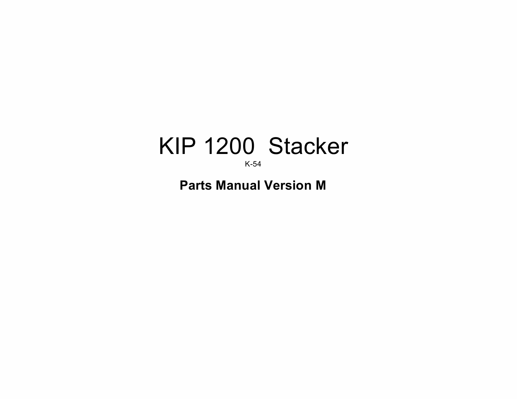 KIP 1200 K-54 Auto-Stacker Parts and Service Manual-4